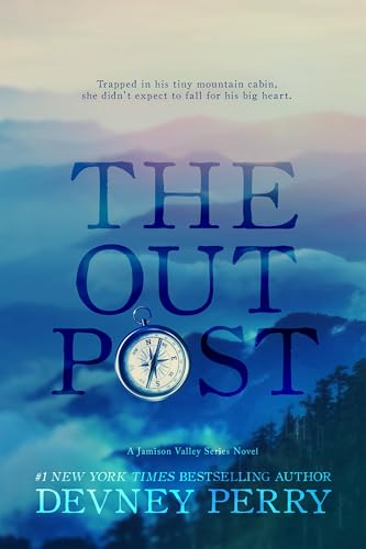The Outpost: A Small Town Stranded Together Romance (Jamison Valley)