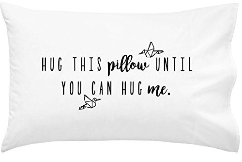 Book Cover Oh, Susannah Hug This Pillow Until You Can Hug Me - LDR Pillow Case 20x30 Standard/Queen Size Pillowcase Long Distance Relationship Gifts Girlfriend Gifts