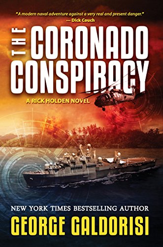 The Coronado Conspiracy: A Rick Holden Novel (Rick Holden Thrillers Book 1)