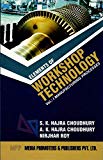 Elements Of Workshop Technology - Volume I - Manufacturing Processes