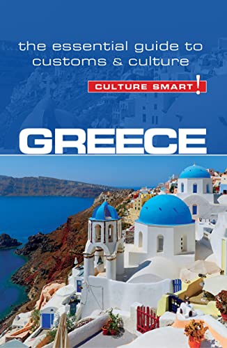 Book Cover Greece - Culture Smart!: The Essential Guide to Customs & Culture