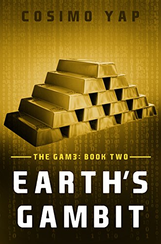 Earth's Gambit (The Gam3 Book 2)