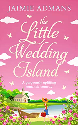The Little Wedding Island: The perfect holiday beach read