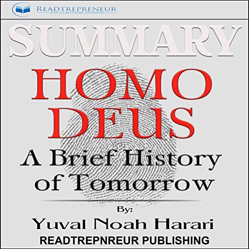 Book Cover Summary: Homo Deus: A Brief History of Tomorrow