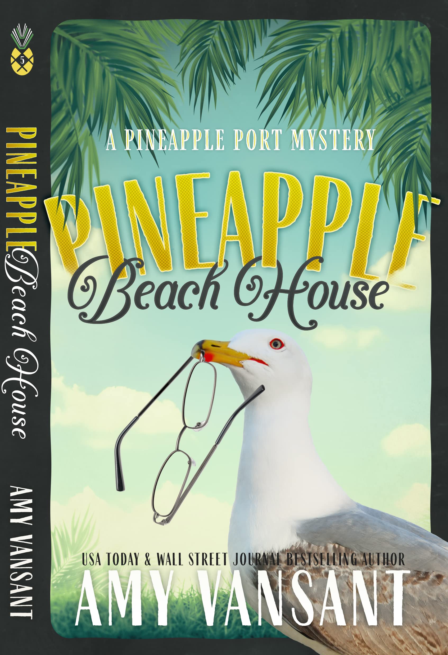 Book Cover Pineapple Beach House: A Beach Cozy Mystery (Pineapple Port Mysteries Book 5)