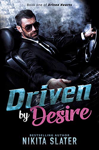 Book Cover Driven by Desire (Driven Hearts Book 1)
