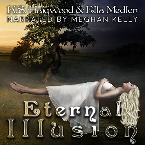 Book Cover Eternal Illusion: The Eternal Series, Book 3