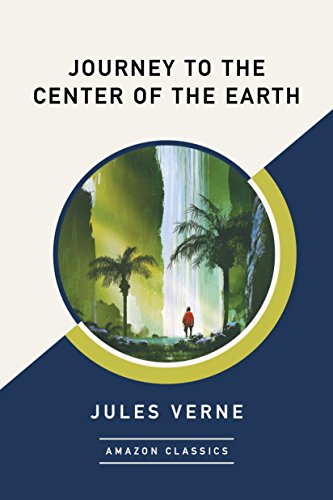 Book Cover Journey to the Center of the Earth (AmazonClassics Edition)