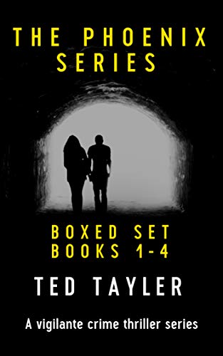 The Phoenix Series: Books 1 - 4 (The Phoenix Series Box Set): Revised Edition (English Edition)