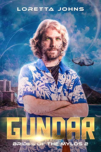 Gundar (Brides of the Mylos Book 2)