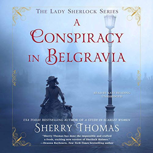 Book Cover A Conspiracy in Belgravia: The Lady Sherlock Series, Book 2