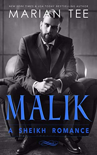 Malik (Billionaire Sheikhs Book 2)