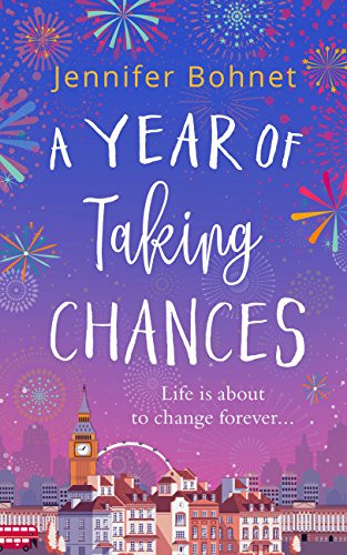 A Year of Taking Chances: A gorgeously uplifting, feel-good read