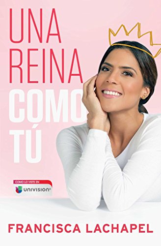 Book Cover Una reina como tú (Atria Espanol) (Spanish Edition)