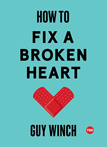 Book Cover How to Fix a Broken Heart (TED Books)