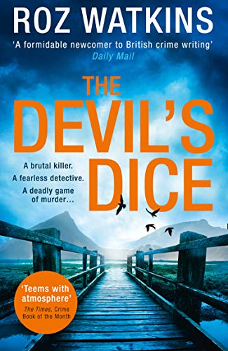 Book Cover The Devilâ€™s Dice: A gripping crime thriller with an absolutely breath-taking twist (A DI Meg Dalton thriller, Book 1)