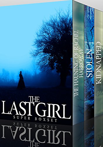 The Last Girl Super Boxset: A Collection Of Riveting Mysteries