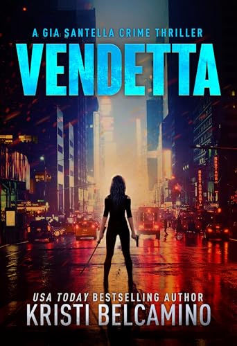 City of the Dead (Gia Santella Crime Thrillers Book 1)