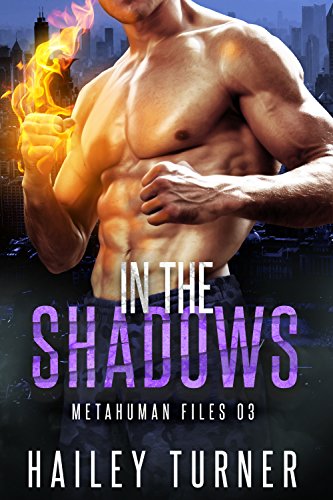 Book Cover In the Shadows (Metahuman Files Book 3)