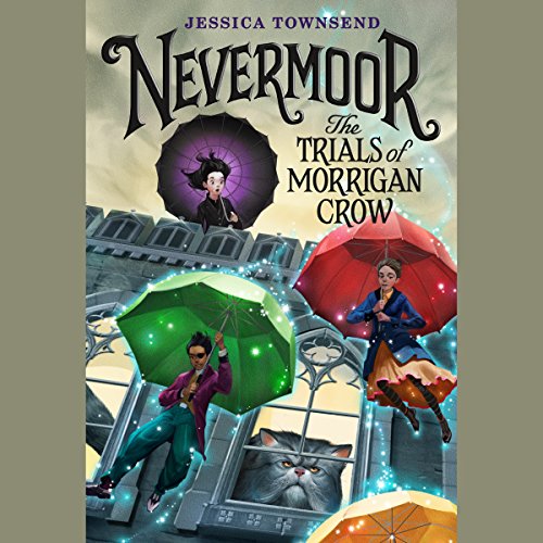Book Cover Nevermoor: The Trials of Morrigan Crow