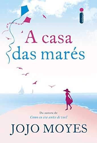 A casa das marÃ©s (Portuguese Edition)