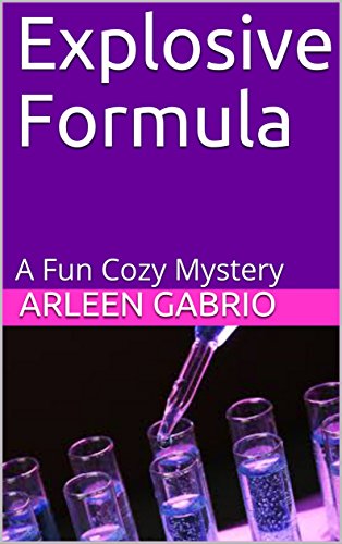 Book Cover Explosive Formula: Mike & Peter FBI Agents #28 (A Fun Cozy Mystery )