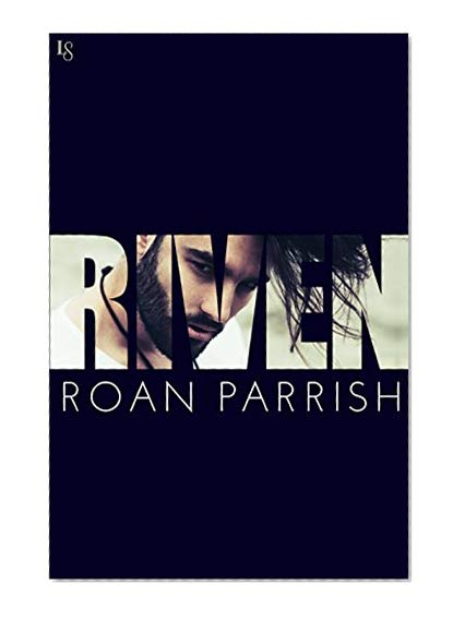 Riven: A Novel (Riven Series Book 1)
