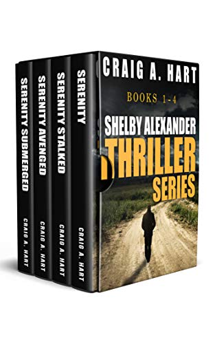 Book Cover The Shelby Alexander Thriller Series: Books 1-4 (The Shelby Alexander Thriller Series Boxset Book 1)