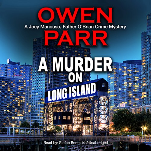 Book Cover A Murder on Long Island: The Last Advocate: A Joey Mancuso, Father O’Brian Crime Mystery, Book 2
