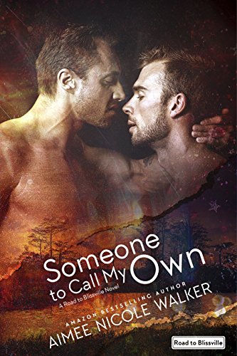 Book Cover Someone to Call My Own (Road to Blissville, #2)