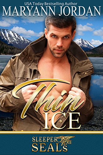 Book Cover Thin Ice: (Sleeper SEALs Book 7)