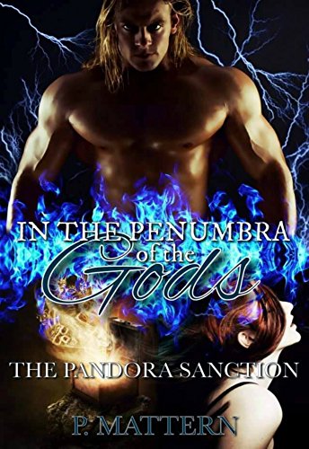 Book Cover In the Penumbra of the Gods: The Pandora Sanction