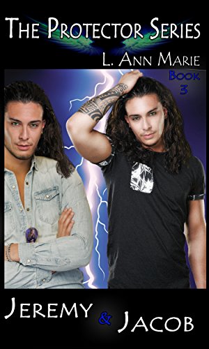 Book Cover Jeremy & Jacob: Book 3 (The Protectors)