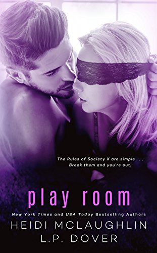 Play Room (The Society X Series Book 3)