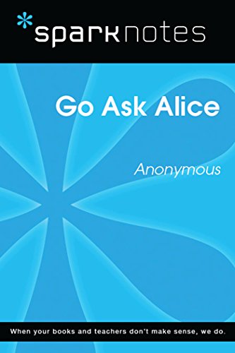 Go Ask Alice (SparkNotes Literature Guide) (SparkNotes Literature Guide Series)