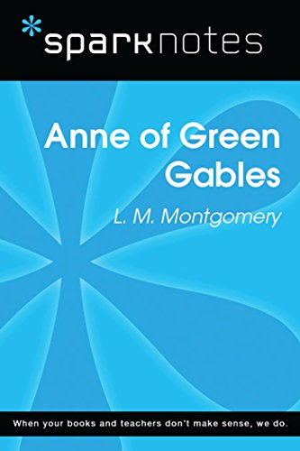 Anne of Green Gables (SparkNotes Literature Guide) (SparkNotes Literature Guide Series)