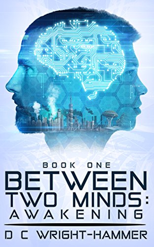 Book Cover Between Two Minds: Awakening