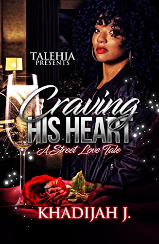 Book Cover Craving His Heart: A Street Love Tale