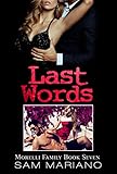 Last Words (Morelli Family, #7)