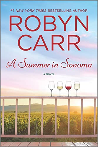 A Summer in Sonoma: A Moving Women's Fiction Story of Friendship and Contemporary Romance