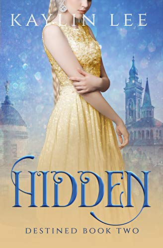 Book Cover Hidden: Rapunzel's Story (Destined Book 2)