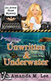 Unwritten & Underwater (An Avery Shaw Mystery Book 11)