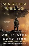 Artificial Condition: The Murderbot Diaries (English Edition)