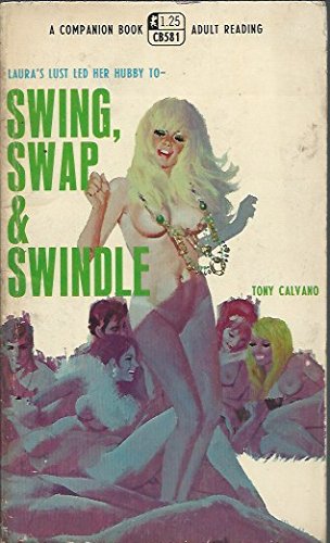 Swing, Swap & Swindle