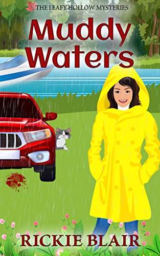 Muddy Waters (The Leafy Hollow Mysteries Book 4)