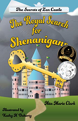 The Royal Search for Shenanigans: The Secrets of Zen Castle