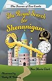 The Royal Search for Shenanigans: The Secrets of Zen Castle