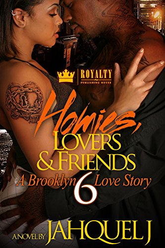 Book Cover Homies, Lovers & Friends 6: A Brooklyn Love Story