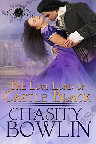 Book Cover The Lost Lord of Castle Black (The Lost Lords Book 1)