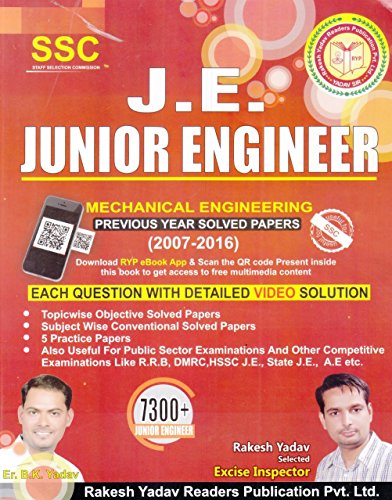 SSC J.E. Junior Engineer Mechanical Engineering Practice & Solved Papers (2007-2016)